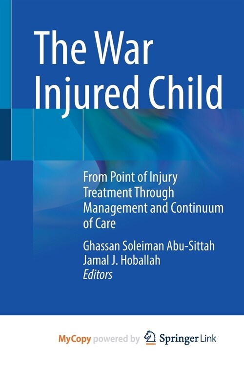 The War Injured Child (Paperback)