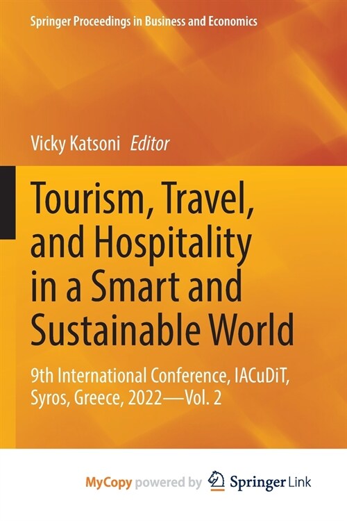 Tourism, Travel, and Hospitality in a Smart and Sustainable World (Paperback)