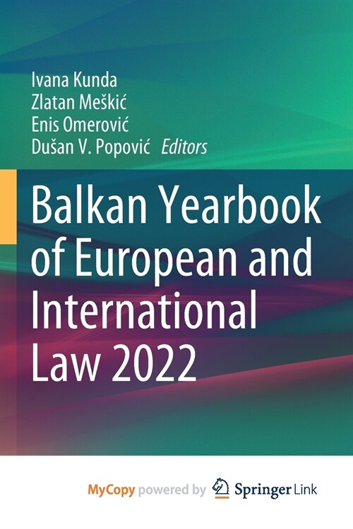 Balkan Yearbook of European and International Law 2022 (Paperback)