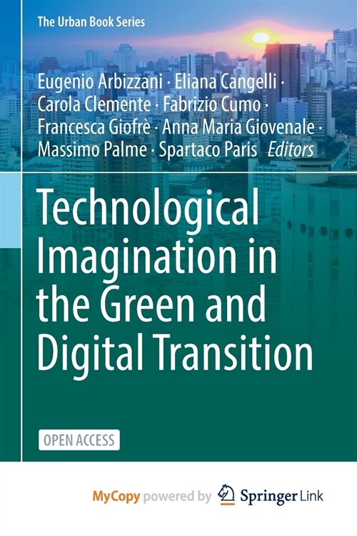 Technological Imagination in the Green and Digital Transition (Paperback)