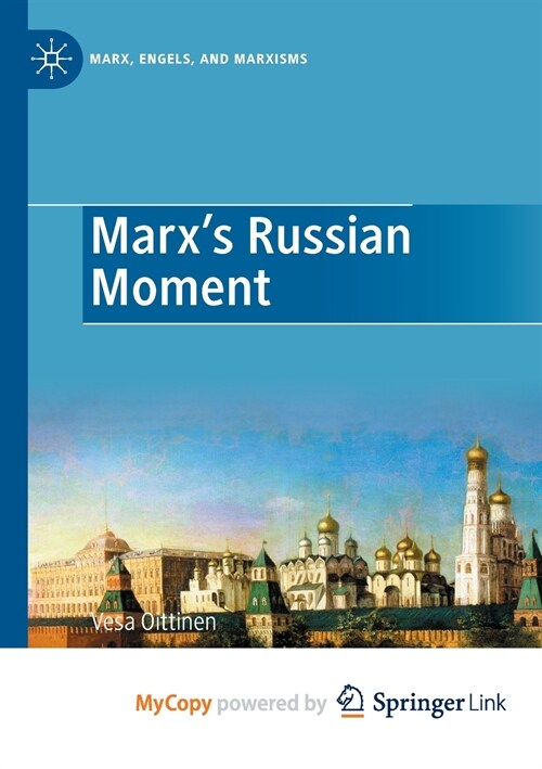 Marxs Russian Moment (Paperback)