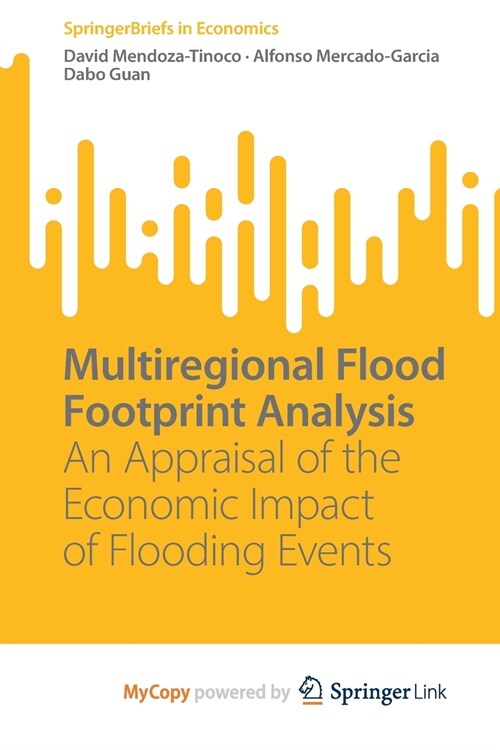 Multiregional Flood Footprint Analysis (Paperback)