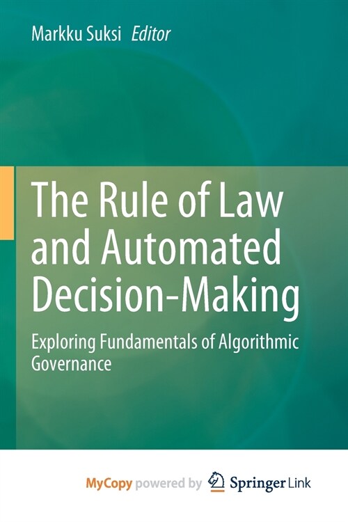 The Rule of Law and Automated Decision-Making (Paperback)