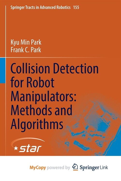 Collision Detection for Robot Manipulators (Paperback)