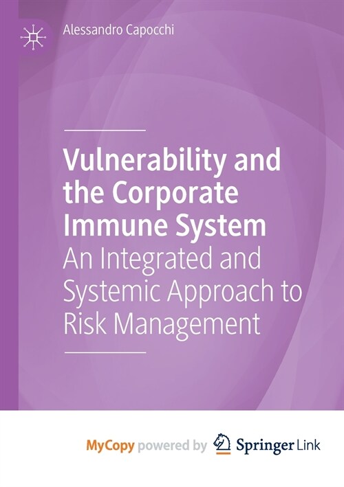 Vulnerability and the Corporate Immune System (Paperback)