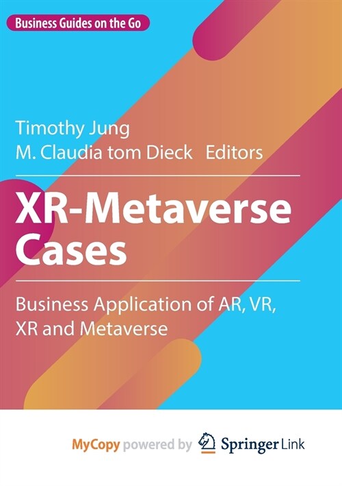 XR-Metaverse Cases (Paperback)