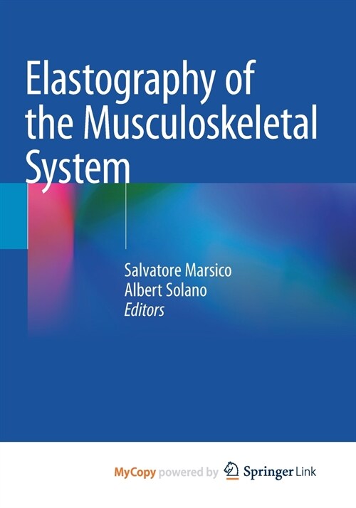Elastography of the Musculoskeletal System (Paperback)