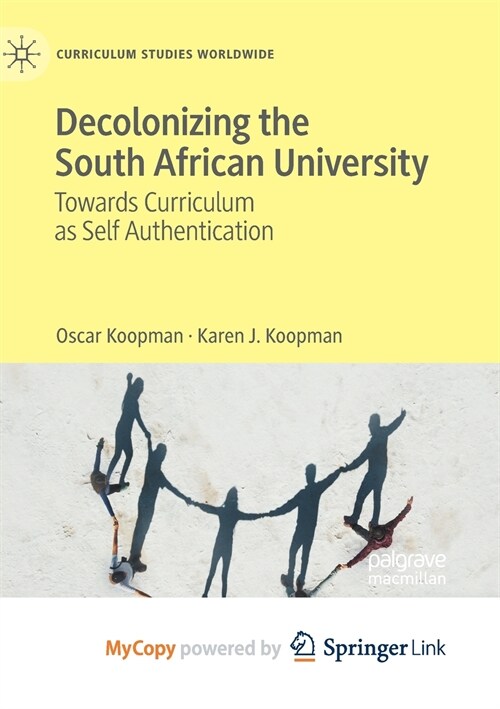 Decolonizing the South African University (Paperback)