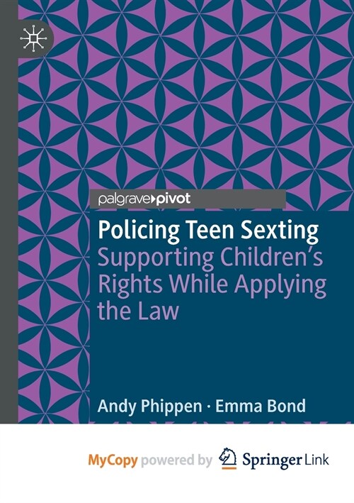 Policing Teen Sexting (Paperback)