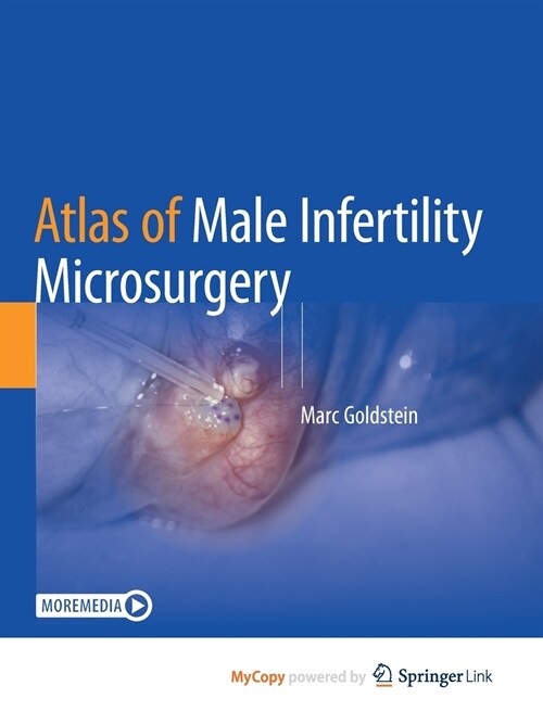 Atlas of Male Infertility Microsurgery (Paperback)