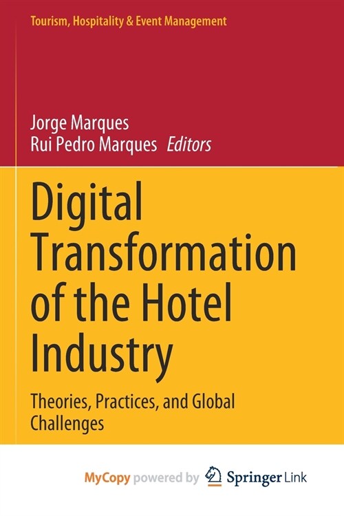 Digital Transformation of the Hotel Industry (Paperback)