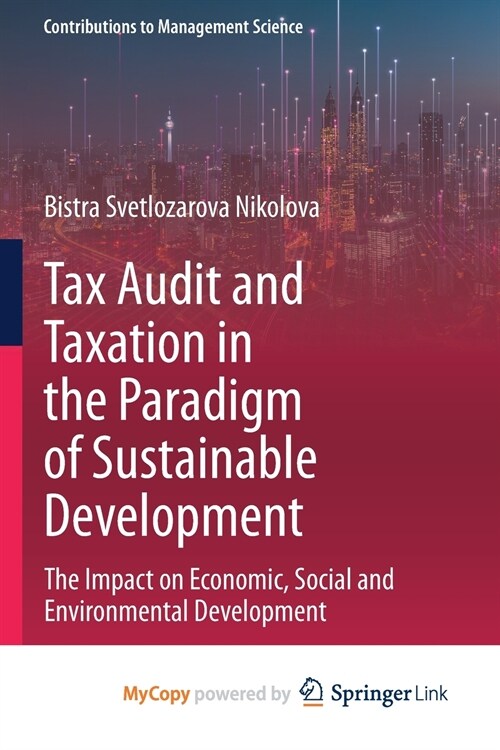 Tax Audit and Taxation in the Paradigm of Sustainable Development (Paperback)