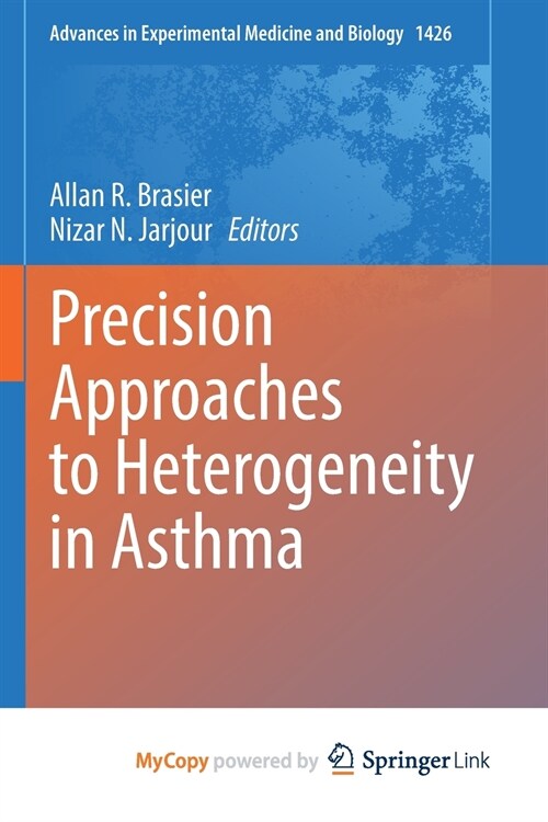 Precision Approaches to Heterogeneity in Asthma (Paperback)
