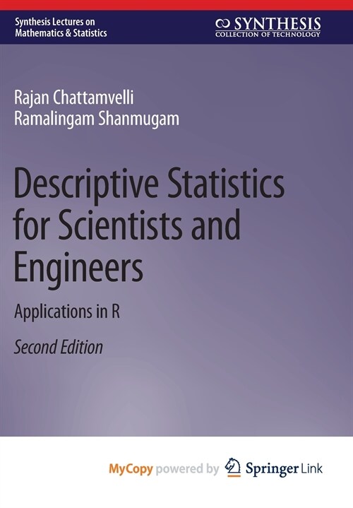 Descriptive Statistics for Scientists and Engineers (Paperback)