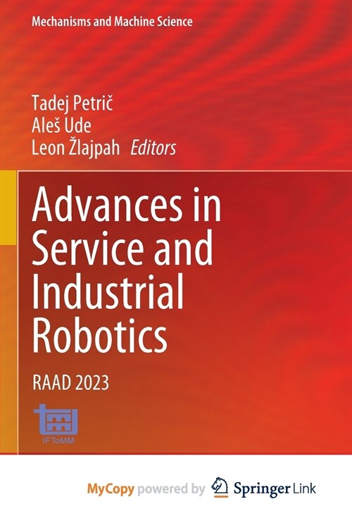 Advances in Service and Industrial Robotics (Paperback)