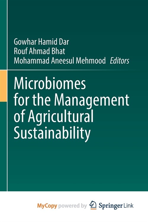 Microbiomes for the Management of Agricultural Sustainability (Paperback)