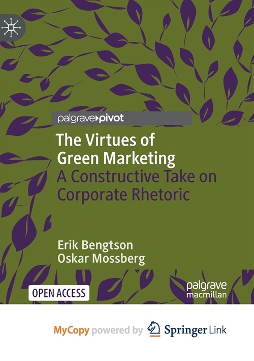 The Virtues of Green Marketing (Paperback)