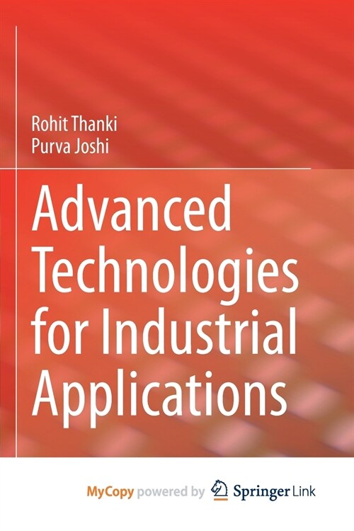 Advanced Technologies for Industrial Applications (Paperback)