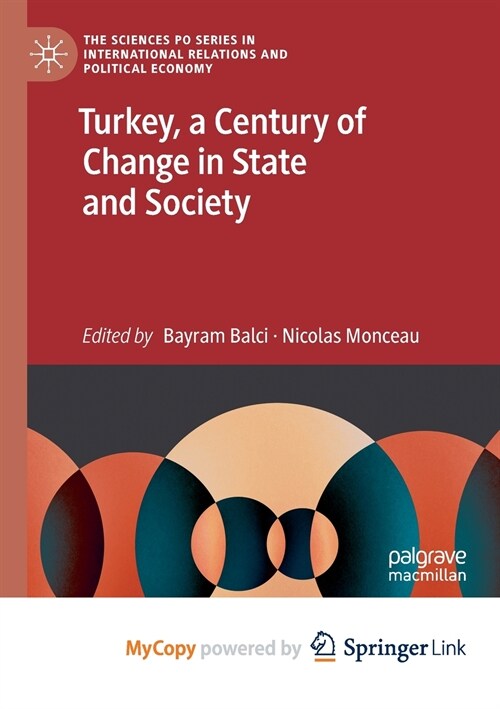 Turkey, a Century of Change in State and Society (Paperback)