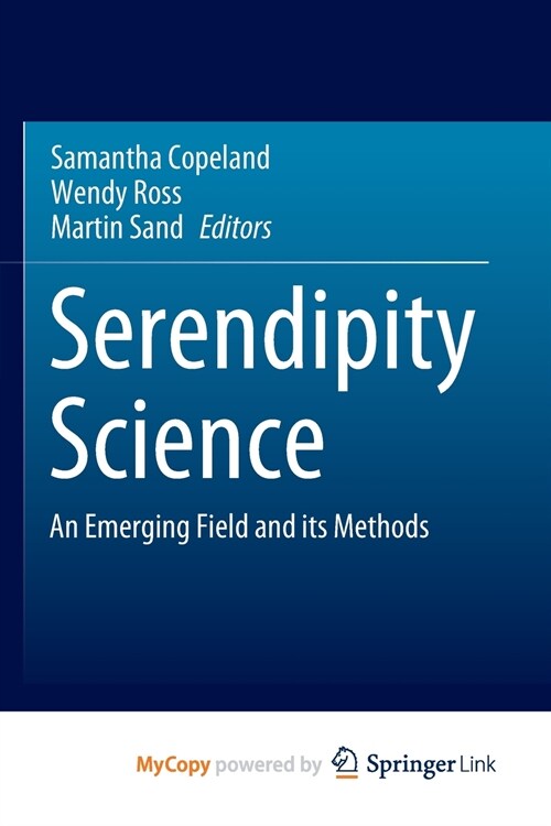 Serendipity Science (Paperback)