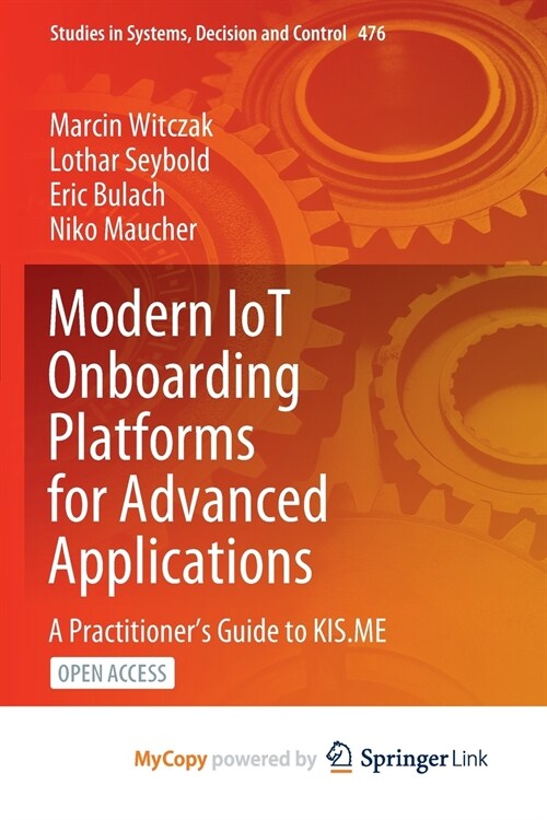 Modern IoT Onboarding Platforms for Advanced Applications (Paperback)