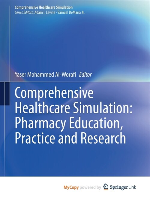 Comprehensive Healthcare Simulation (Paperback)