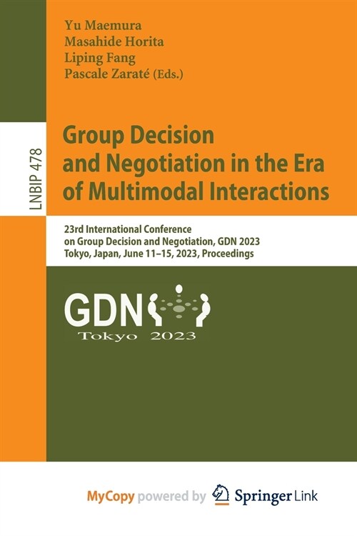 Group Decision and Negotiation in the Era of Multimodal Interactions (Paperback)