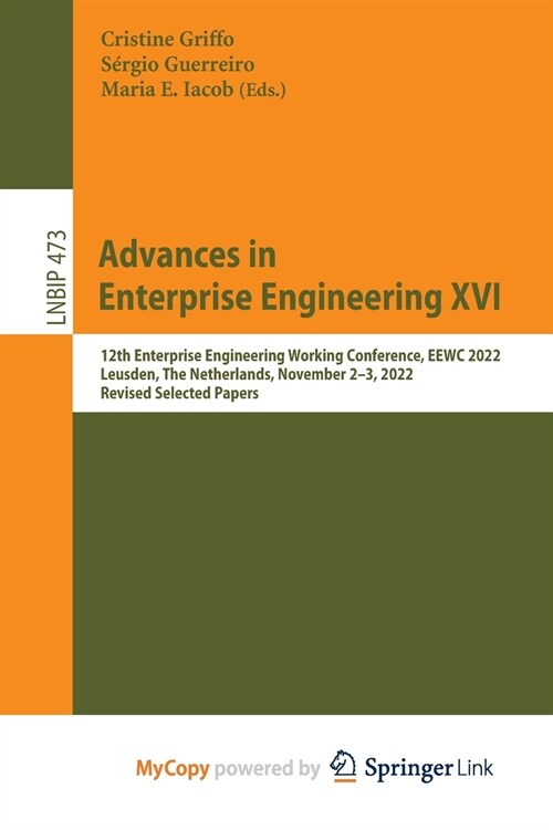 Advances in Enterprise Engineering XVI (Paperback)