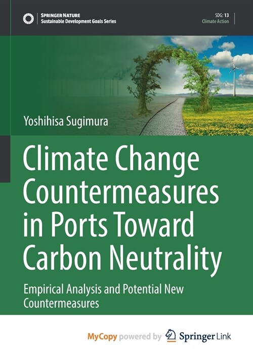Climate Change Countermeasures in Ports Toward Carbon Neutrality (Paperback)