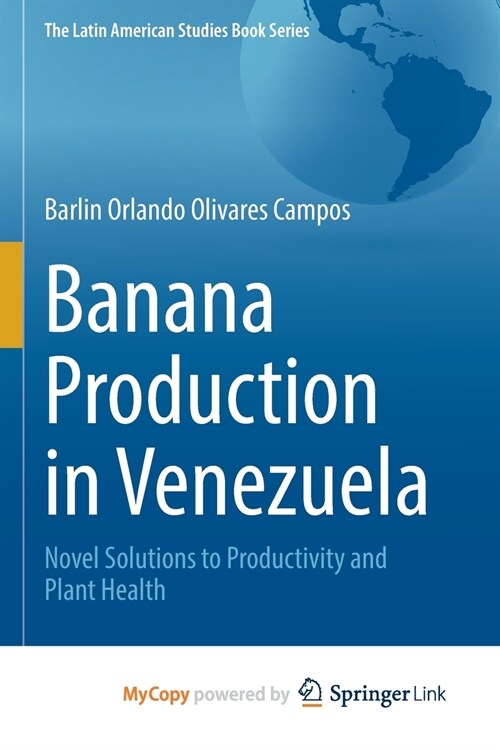 Banana Production in Venezuela (Paperback)