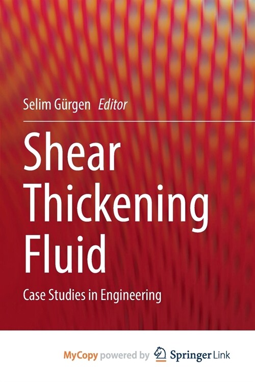 Shear Thickening Fluid (Paperback)