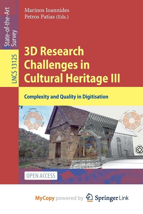 3D Research Challenges in Cultural Heritage III (Paperback)