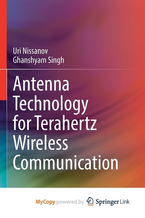 Antenna Technology for Terahertz Wireless Communication (Paperback)