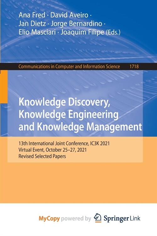 Knowledge Discovery, Knowledge Engineering and Knowledge Management (Paperback)