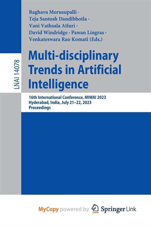 Multi-disciplinary Trends in Artificial Intelligence (Paperback)