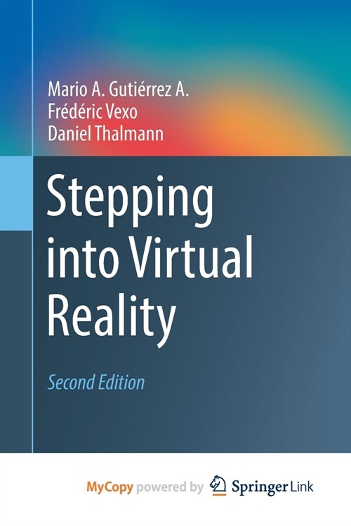 Stepping into Virtual Reality (Paperback)