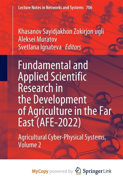 Fundamental and Applied Scientific Research in the Development of Agriculture in the Far East (AFE-2022) (Paperback)