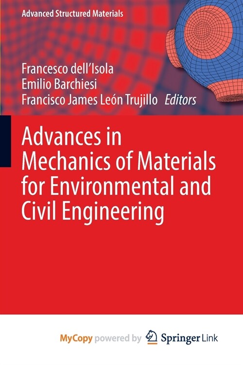 Advances in Mechanics of Materials for Environmental and Civil Engineering (Paperback)