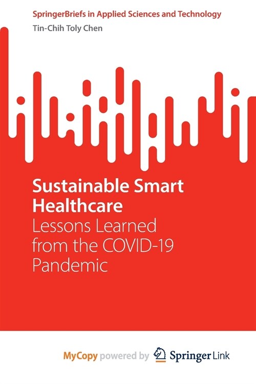 Sustainable Smart Healthcare (Paperback)