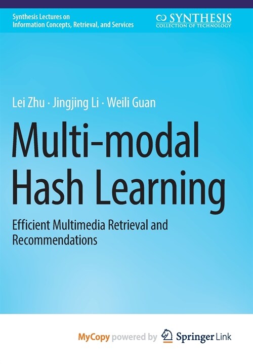 Multi-modal Hash Learning (Paperback)