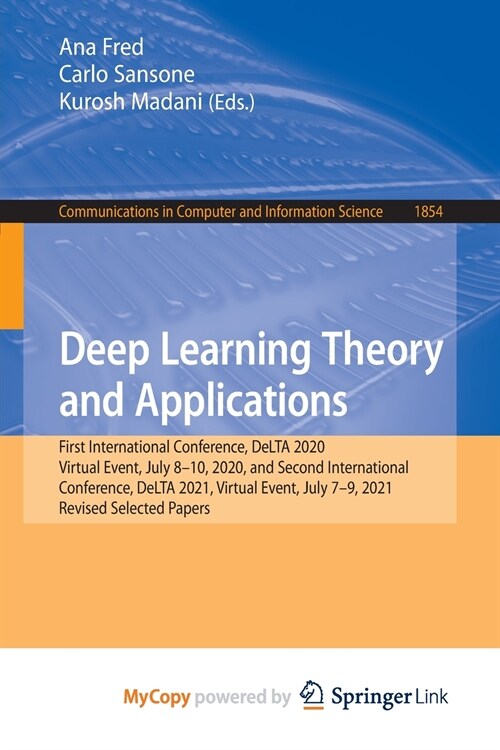 Deep Learning Theory and Applications (Paperback)