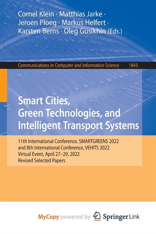 Smart Cities, Green Technologies, and Intelligent Transport Systems (Paperback)