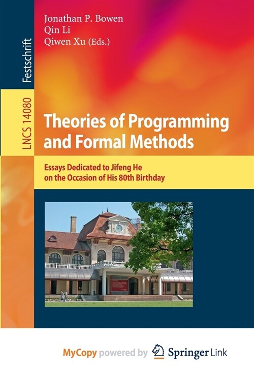 Theories of Programming and Formal Methods (Paperback)