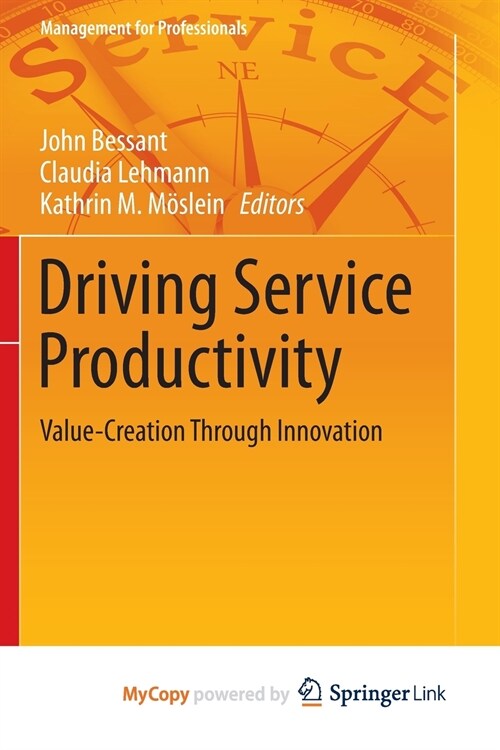 Driving Service Productivity (Paperback)