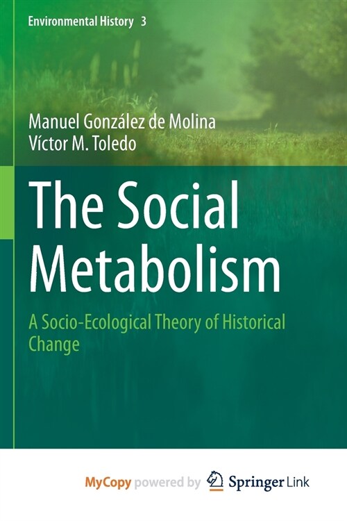 The Social Metabolism (Paperback)