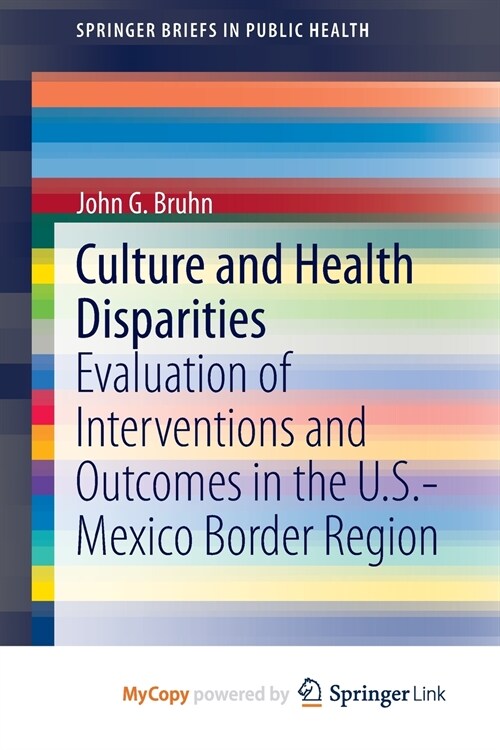 Culture and Health Disparities (Paperback)