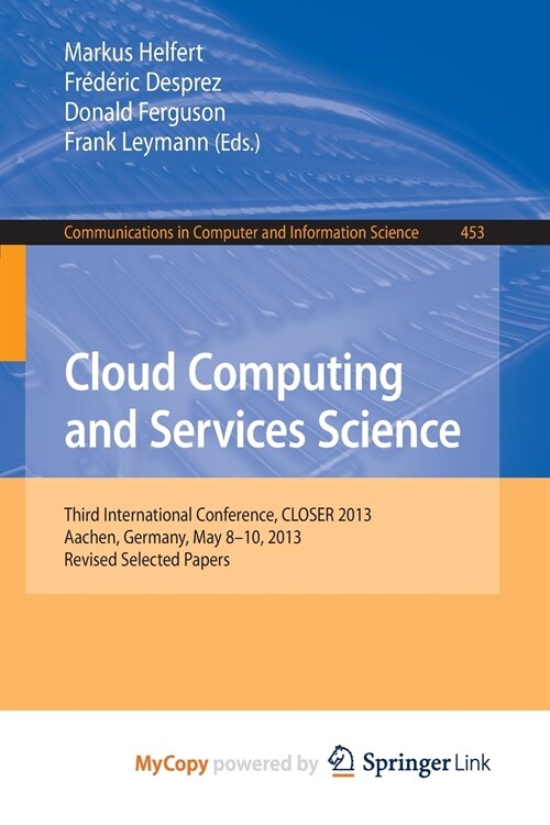 Cloud Computing and Services Science (Paperback)