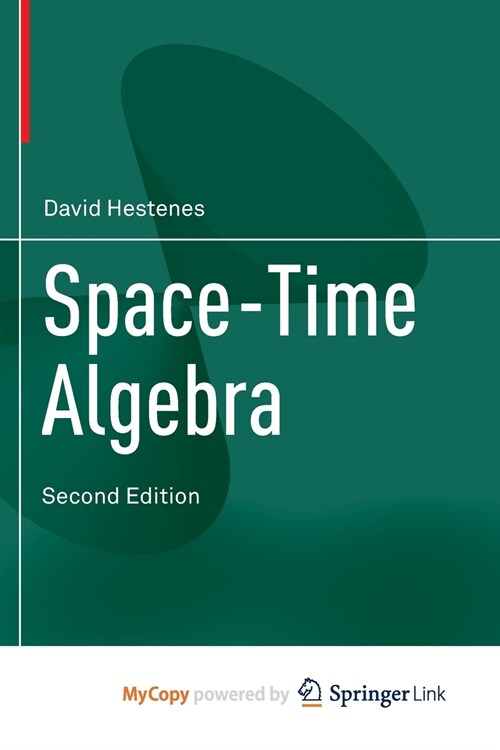 Space-Time Algebra (Paperback)