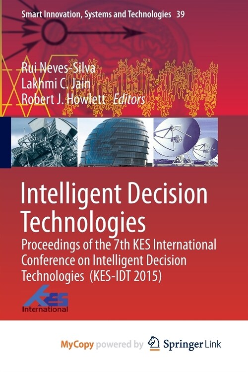 Intelligent Decision Technologies (Paperback)