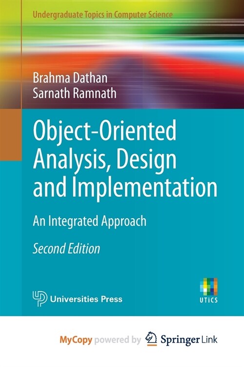 Object-Oriented Analysis, Design and Implementation (Paperback)